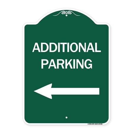 Signmission Additional Parking Sign Left Arrow, Green & White Aluminum Sign, 18" x 24", GW-1824-24350 A-DES-GW-1824-24350